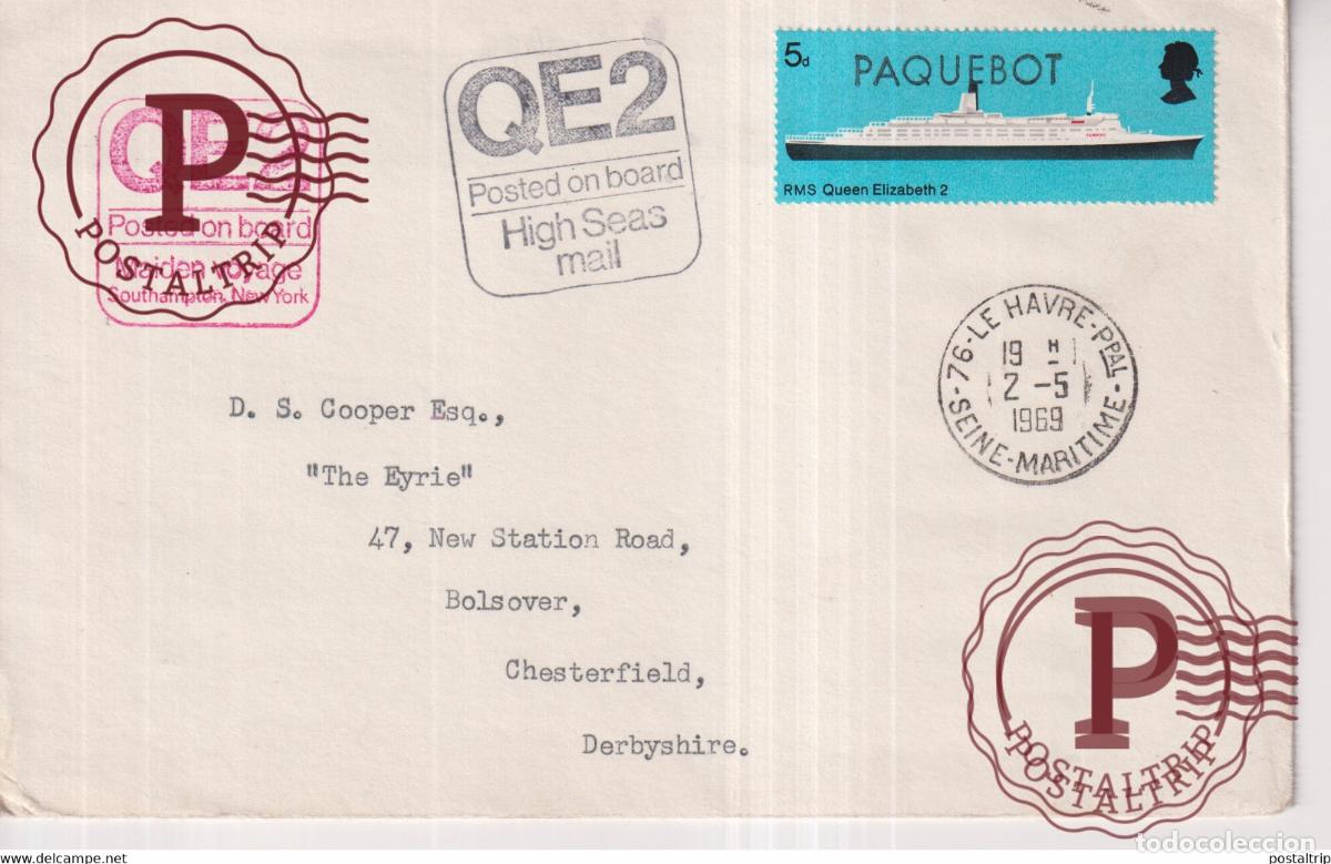 Sellos: CUNARD WHITE STAR QUEEN ELIZABETH POSTED ON BOARD LE HAVRE 1969 +-18*11.5cm