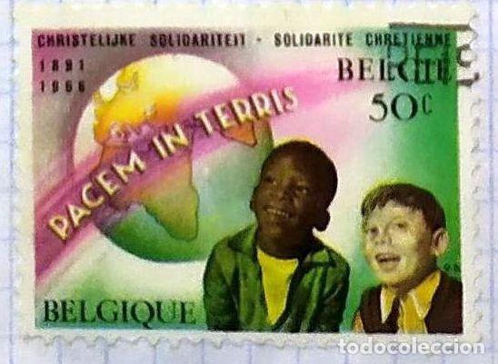 Stamps: BELGICA ESCENA NI&Ntilde;OS PACEM IN TERRIS 1891 - 1966 SOLIDARIDAD CRISTIANA BELGIQUE