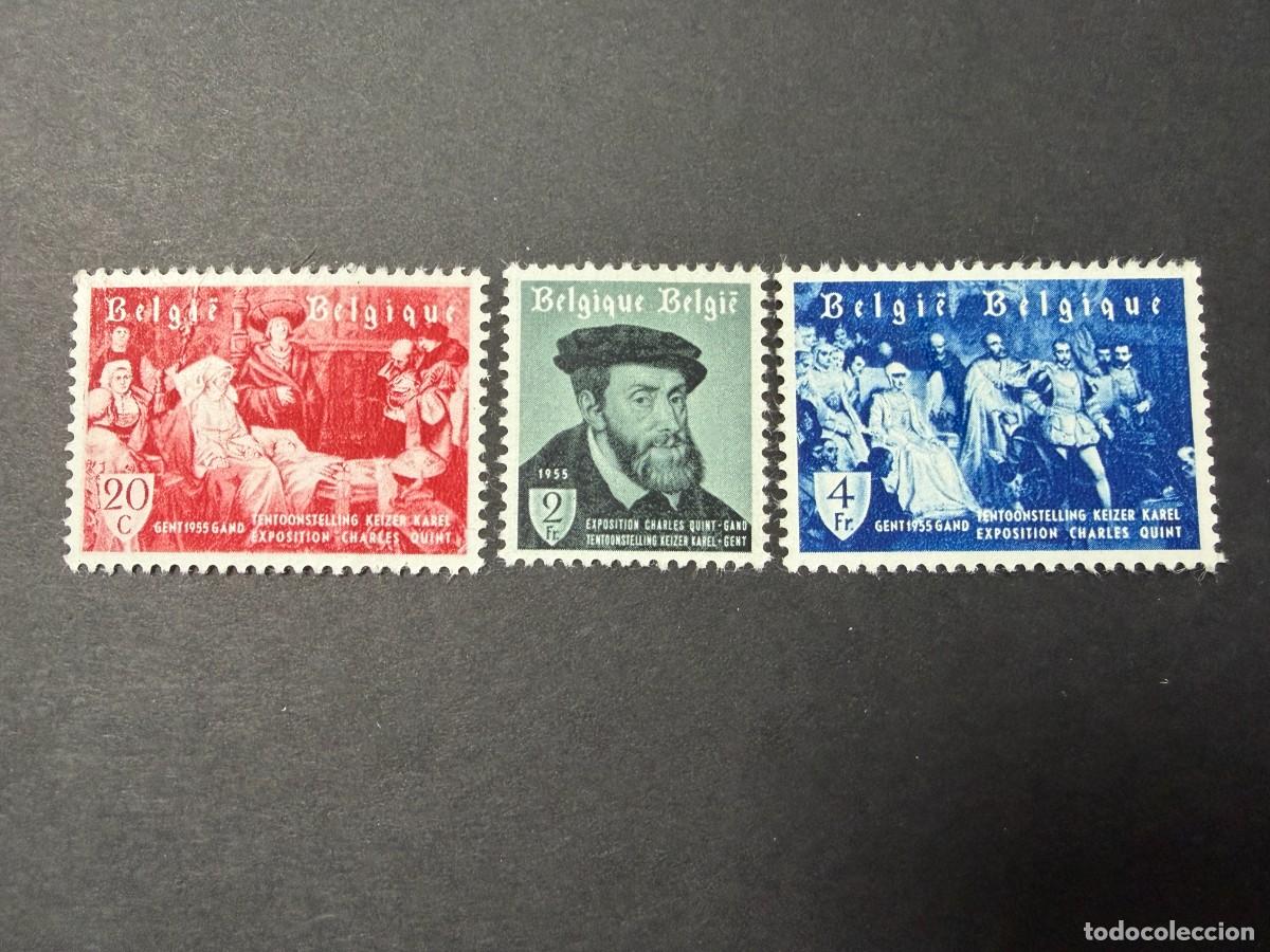 Sellos: B&Eacute;LGICA, 1955. YVERT 964/6. EXPOSICION CARLOS V. SERIE COMPLETA. NUEVOS. SIN FIJASELLOS