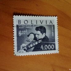 Sellos: BOLIVIA - VALOR FACIAL 4.000 - HOMENAJE A JAIME LAREDO - MÚSICA
