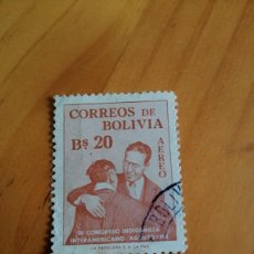 Sellos: BOLIVIA - VALOR FACIAL BS. 20 - III CONGRESO INDIGENISTA INTERAMERICANO, AGOSTO 1954