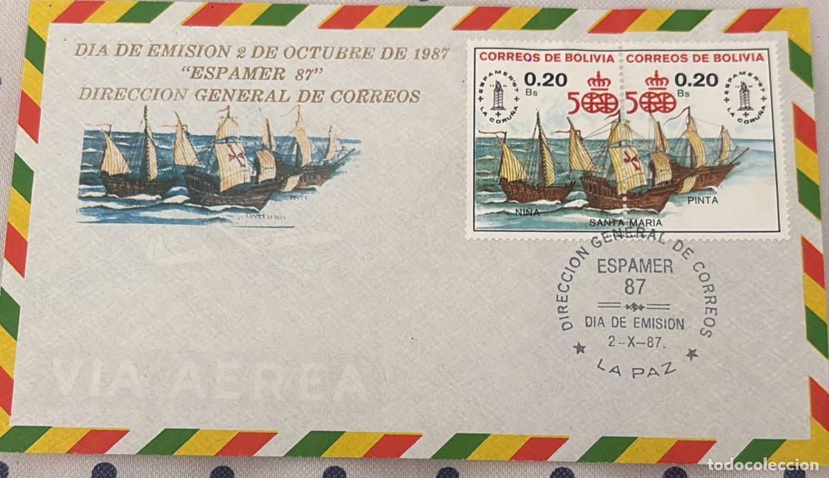 Sellos: TS.)1987, BOLIVIA, FIRST DAY COVER, PRE-PRINTED TO COMMEMORATE THE &rdquo;ESPAMER 87&rdquo; PHILATELIC EXHIBITIO