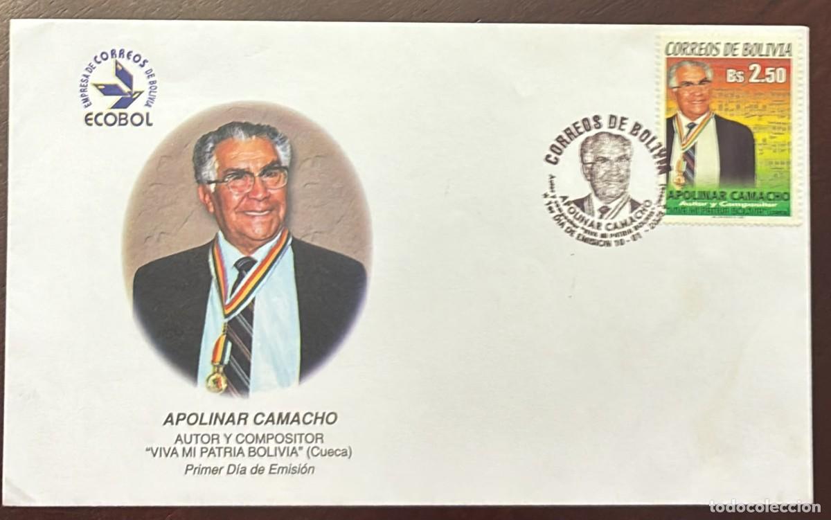 Sellos: TS.)2003, BOLIVIA, FIRST DAY COVER, WITH A COMMEMORATIVE PRE-PRINTED DESIGN HONORING APOLINAR CAMACH