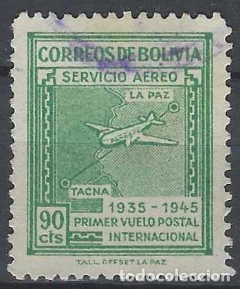 Sellos: BOLIVIA 1945 - 10&ordm; ANIV. DEL 1&ordm; VUELO POSTAL INTERNACIONAL LA PAZ-TACNA, A&Eacute;REO, VERDE - USADO