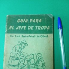 Sellos: ANTIGUO LIBRO BOY SCOUTS - GUÍA PARA EL JEFE DE TROPA. LORD BADEN-PÓWELL. USA 1946.. Lote 394867949