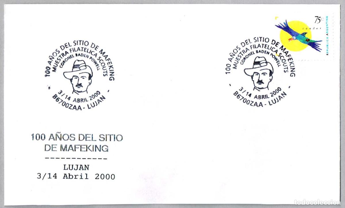 Sellos: Matasellos SCOUTS - 100 A&Ntilde;OS SITIO DE MAFEKING - BADEN POWELL. Lujan, Argentina, 2000