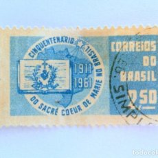 Sellos: SELLO POSTAL BRASIL 1961, 2,50 CR , CINCUENTENARIO DEL SAGRADO CORAZON DE MARIA, CONMEMORATIVO,USADO. Lote 151050554