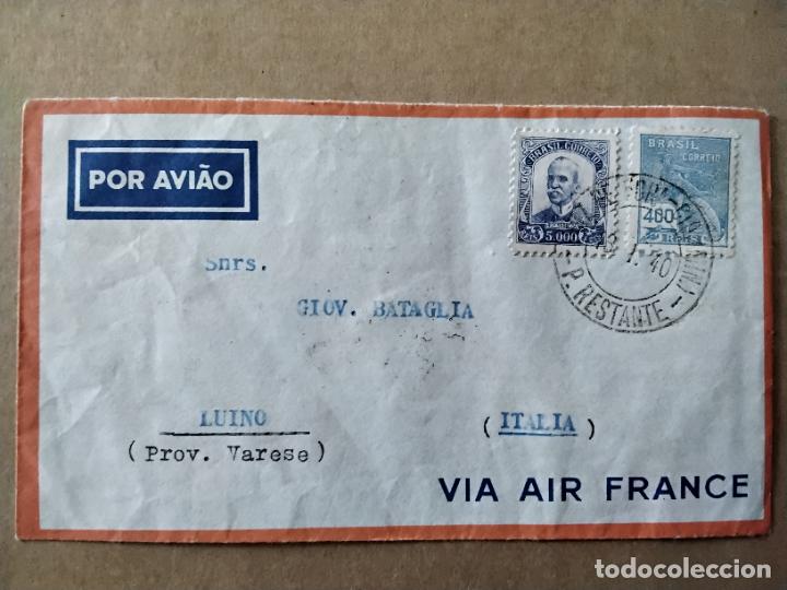 Sellos: CIRCULADA 1940 DE JUIZ DE FORA BRASIL A LUINO ITALIA VIA AIR FRANCE