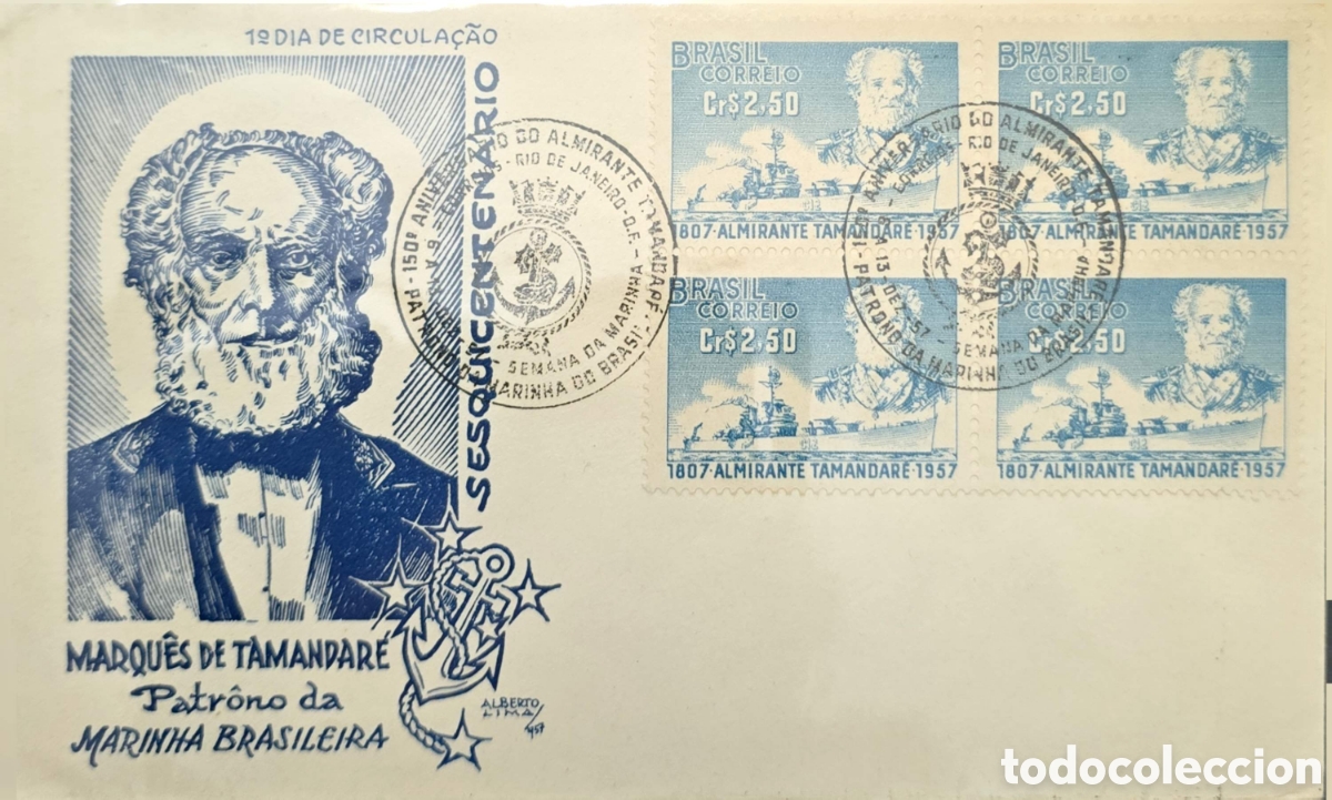 Sellos: CA)Brazil, 1957 &ndash; Admiral Tamandar&eacute; Sesquicentennial: Commemorative First Day Cover celebrating