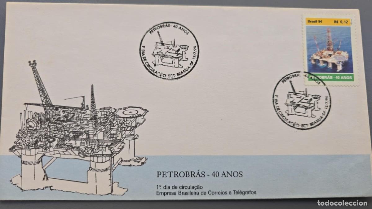 Sellos: O) 1994 BRAZIL, OIL PLATFORM, OIL EXTRACTION, PETROBRAS, BEAUTIFUL PLATFORM CANCELLATION, FDC XF