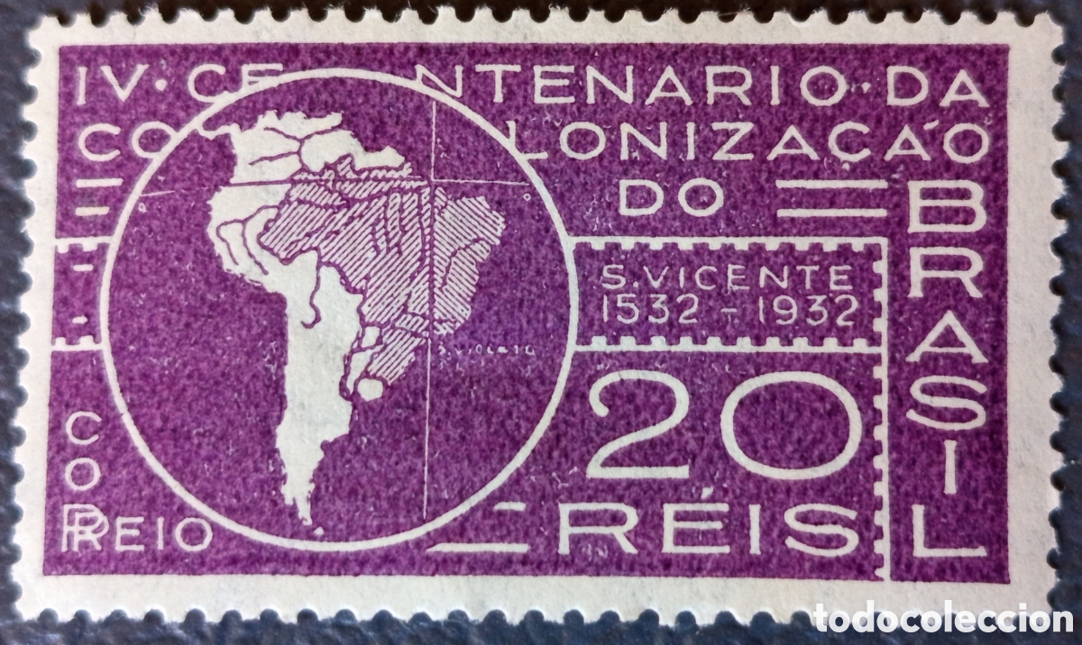 Sellos: Brasil 1932 - Sello 20 Reis IV Centenario Colonizaci&oacute;n (Michel 370) MH