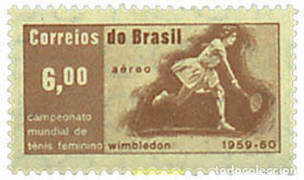 Sellos: 259578 HINGED BRASIL 1960 CAMPEONATOS DEL MUNDO DE TENIS FEMENINO EN WIMBLEDON