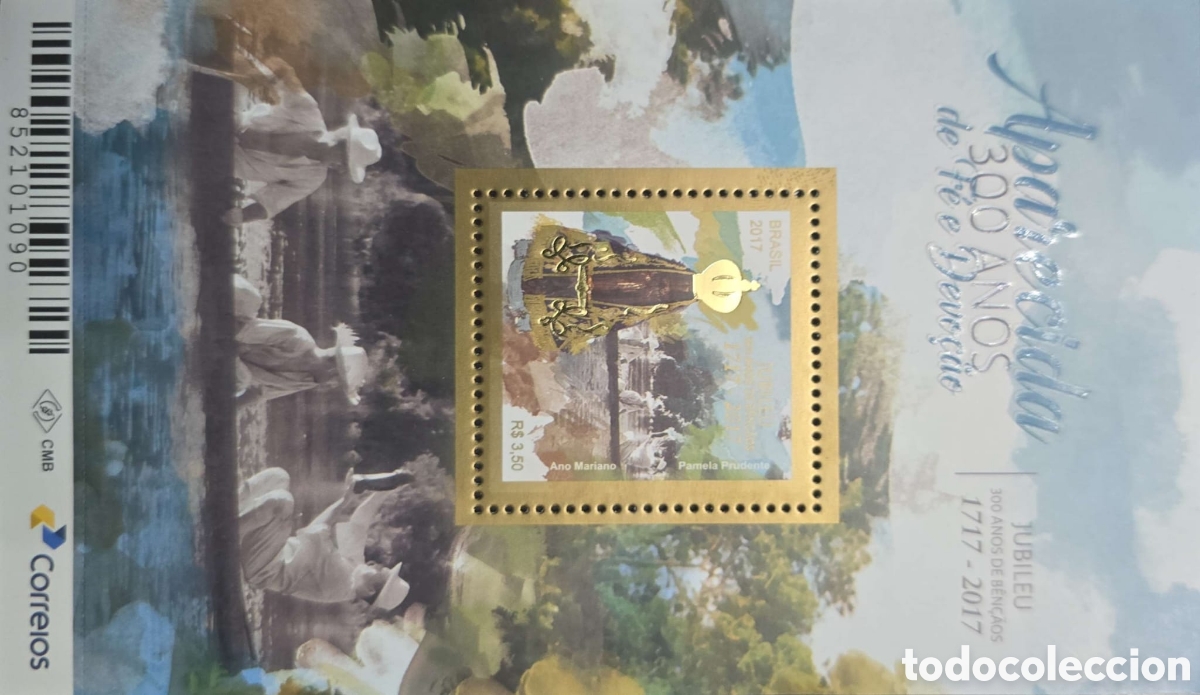 Sellos: CA)Brazil &middot; 2017 &middot; 300 Years of Our Lady of Aparecida &middot; Commemorative stamp inscribed &ldquo;Brasil 2017 R