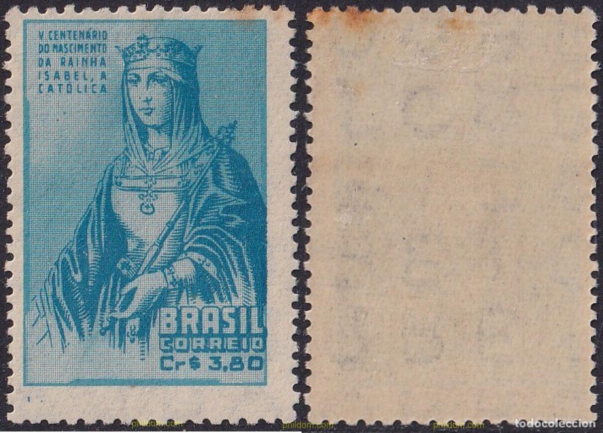 Sellos: 797543 HINGED BRASIL 1952 5 CENTENARIO DEL NACIMIENTO DE ISABEL LA CATOLICA