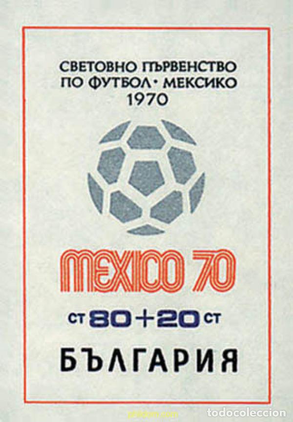 Timbres: 81401 MNH BULGARIA 1970 COPA DEL MUNDO DE FUTBOL. MEXICO-70