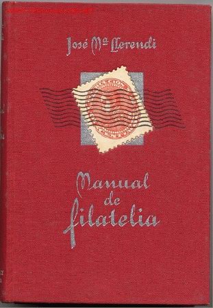 Sellos: MANUAL DE FILATELIA. - Foto 1