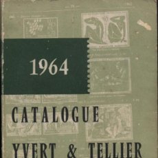 Sellos: CATALOGUE YVERT & TELLIER. 1964. TIMBRE DE FRANCE. . Lote 15636623