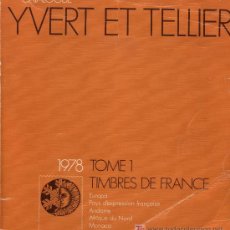 Sellos: CATALOGUE YVERT ET TELLIER. 1978. TIMBRE DE FRANCE. . Lote 16621287