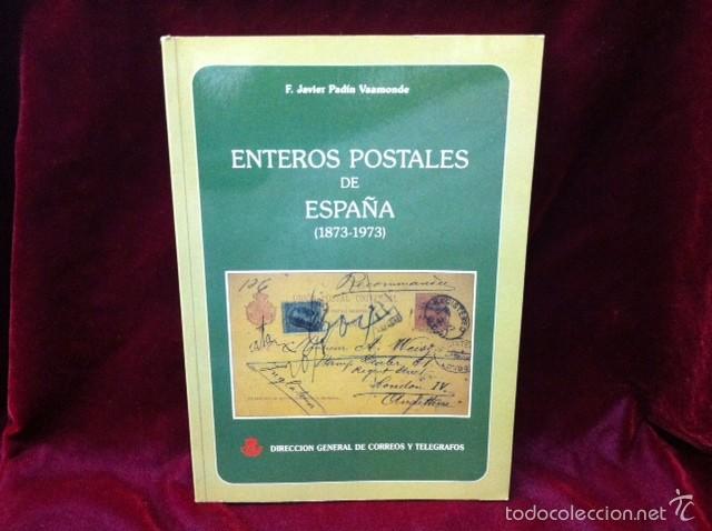 Sellos: ENTEROS POSTALES DE ESPA&Ntilde;A (1873-1973) - Foto 1