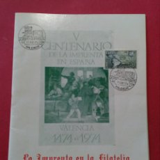 Sellos: LA IMPRENTA EN LA FILATELIA. VALENCIA, OCTUBRE DE 1974. CON SELLO Y MATASELLOS. RARO.. Lote 129352966