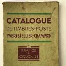Sellos: CATALOGUE DE TIMBRES POSTE YVET & TELLIER CHAMPION FRANCE & COLONIES 1951 FRANCIA CATÁLOGO . Lote 162371026