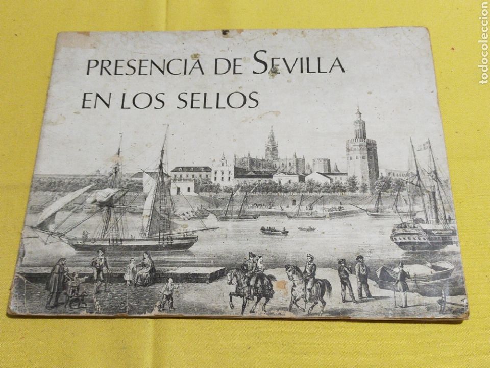 Sellos: PRESENCIA DE SEVILLA EN LOS SELLOS