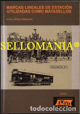 Sellos: MARCAS LINEALES DE ESTACION UTILIZADAS COMO MATASELLOS ARTURO NAVARRO TC20969