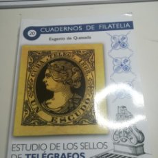 Sellos: CUADERNOS DE FILATELIA Nº 20. ESTUDIO DE LOS SELLOS DE TELÉGRAFOS DE CUBA. 1868-1896. Lote 223959106