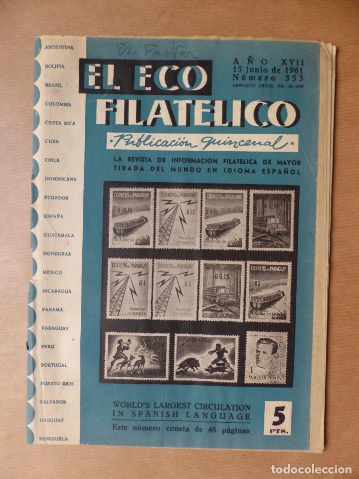 Sellos: EL ECO FILATELICO, 33 REVISTAS - AÑOS 1959-1960-1961, VER FOTOS ADICIONALES - Foto 24 - 224825796