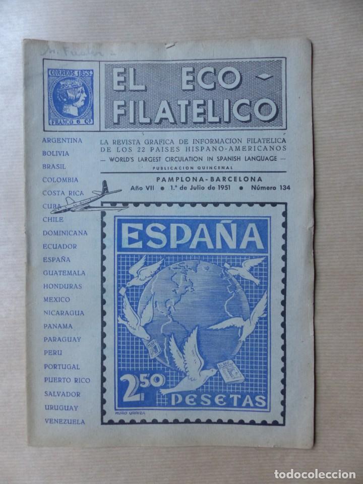 Sellos: EL ECO FILATELICO, 32 REVISTAS - AÑOS 1951-1952-1955, VER FOTOS ADICIONALES - Foto 2 - 234700775