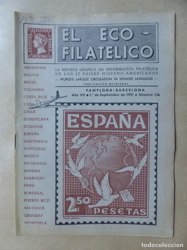 Sellos: EL ECO FILATELICO, 32 REVISTAS - AÑOS 1951-1952-1955, VER FOTOS ADICIONALES - Foto 5 - 234700775