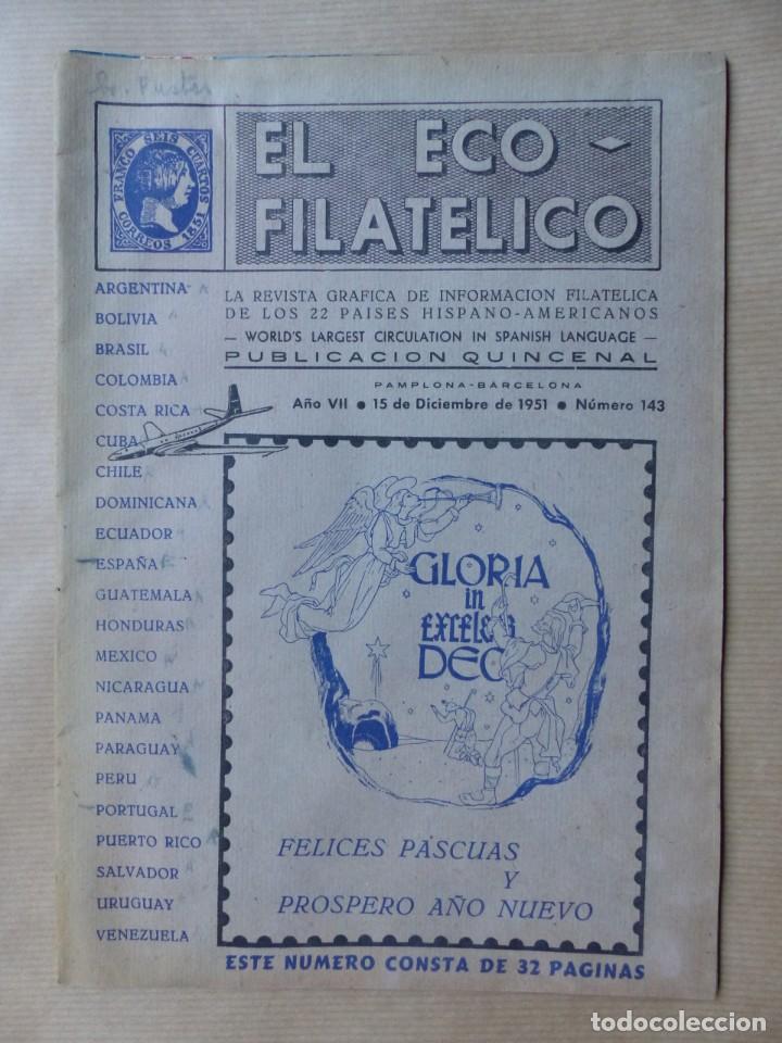 Sellos: EL ECO FILATELICO, 32 REVISTAS - AÑOS 1951-1952-1955, VER FOTOS ADICIONALES - Foto 9 - 234700775