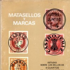 Sellos: ANGEL LAIZ : MATASELLOS Y MARCAS - SELLOS DE 4 CUARTOS DE 1856, 1869, 1862 Y 1864 (1976). Lote 249033460