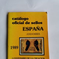 Sellos: CATÁLOGO OFICIAL DE SELLOS ESPAÑA ANDORRA 1989 STAMPS. Lote 291989948