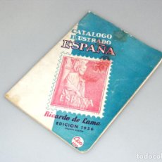 Sellos: CATÁLOGO ILUSTRADO ESPAÑA - RICARDO LAMA - EDICIÓN 1956.. Lote 311236328