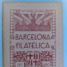Sellos: REVISTA BARCELONA FILATÉLICA. AÑO I, Nº 2. SEPTIEMBRE OCTUBRE DE 1938.