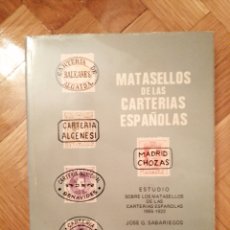 Sellos: LIBRO MATASELLOS DE LAS CARTERÍAS ESPAÑOLAS. Lote 401113154