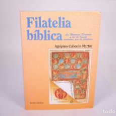 Selos: LIBRO FILATELIA BÍBLICA - LA HISTORIA SAGRADA Y DE ISRAEL - AGRIPINO CABEZÓN MARTIN - VERBO DIVINO. Lote 362049380