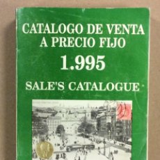 Sellos: CATÁLOGO DE VENTA A PRECIO FIJO 1995 SALES CATALOGUE. EDITA: INTERSERCOL 1995. Lote 366826296