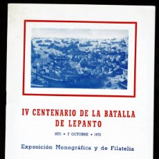 Sellos: LIBRETO EXPOSICIÓN MONOGRÁFICA IV CENTENARIO BATALLA LEPANTO VALENCIA 1971