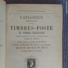 Sellos: CATALOGUE DESCRIPTIF DE TIMBRES-POSTE ET TIMBRES TELEGRAPHE. 1897. ARTHUR MAURY.