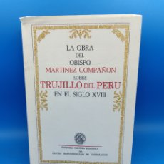 Sellos: LA OBRA DEL OBISPO MARTÍNEZ COMPAÑON SOBRE TRUJILLO DEL PERU. Lote 397393939