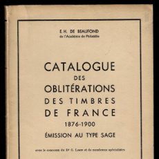 Sellos: CATALOGUE DES OBLITERATIONS DES TIMBRES DE FRANCE 1876 -1900 EMISSION AU TYPE SAGE. MUY BIEN CONSERV. Lote 398401089