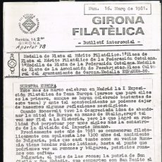 Sellos: 1981 GIRONA FILATÉLICA 8 NºS. 16, 18, 19, 20, 21, 22, 24 (EXTRAORDINARIO), 25 BUTLLETÍ INTERSOCIAL. Lote 401033504