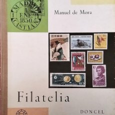 Sellos: FILATELIA / MANUEL DE MORA / EDITORIAL DONCEL. 1968. Lote 401069274