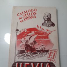 Sellos: ANTIGUO CATALOGO DE SELLOS DE ESPAÑA. HEVIA. AÑO 1952.