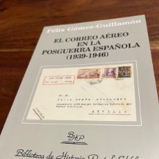 Sellos: CORREO AÉREO POSGUERRA ESPAÑOLA BIBLIOTECA POSTAL EDIFIL