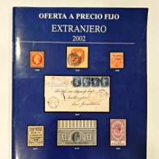 Sellos: LIBRO. OFERTA A PRECIO FIJO ”EXTRANJERO”. 2002. POR FILATELIA AFINSA.