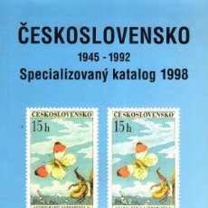 Sellos: ČESKOSLOVENSKO 1945-1992 ŠPECIALIZOVANÝ KATALÓG 1998