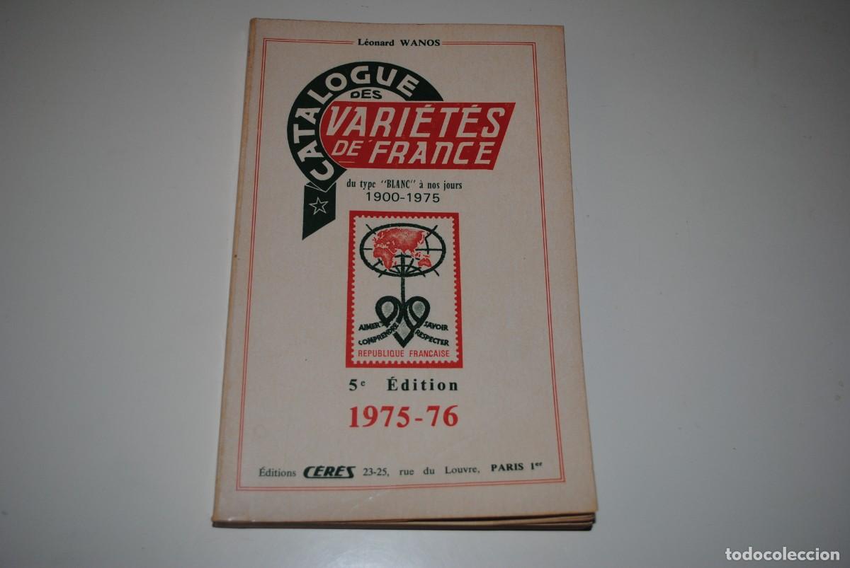 Sellos: CAT&Aacute;LOGO DE VARIEDADES DE FRANCIA - 1974/1975 -5&ordf; EDICION - CERES - RARO